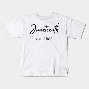 Juneteenth 1865 Kids T-Shirt